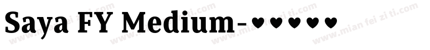 Saya FY Medium字体转换